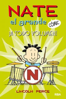 nate el grande 2: ¡a todo volumen!-lincoln peirce-9788427216730