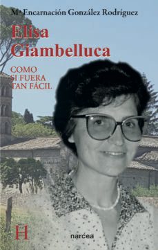 elisa giambelluca (ebook)-mª encarnación gonzález rodriguez-9788427726130