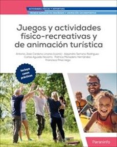 juegos y actividades fisico recreativas y de animacion turistica-9788428363730