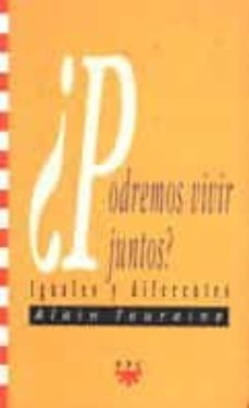 ¿podremos vivir juntos?: iguales y diferentes-9788428814430