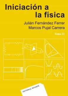 iniciacion a la fisica  (t. 2)-julian fernandez ferrer-m. pujal carrera-9788429142730