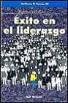 exito en el liderazgo: manual del lider nº2-9788429312430