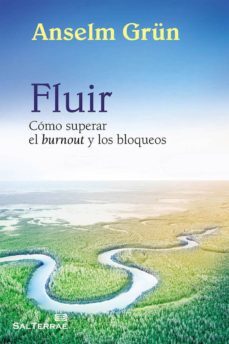 fluir (ebook)-anselm grun-9788429320930