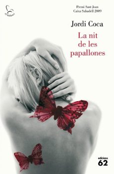 la nit de les papallones-jordi coca-9788429763430