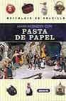 manualidades con pasta de papel-9788430536030