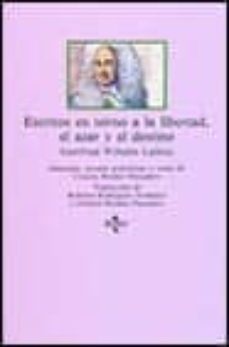 escritos en torno a la libertad, el azar y el destino-9788430919130