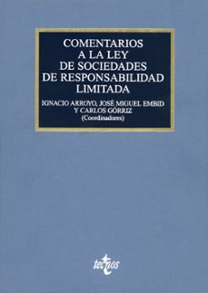 comentarios a la ley de sociedades de responsabilidad limitada (2 ª ed.): ley 2/1995, de 23 de marzo-9788430949830