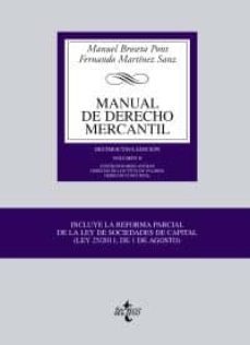 MANUAL DE DERECHO MERCANTIL VOL. II. CONTRATOS MERCANTILES. DEREC HO DE ...