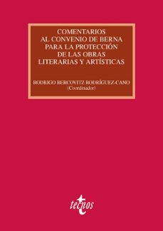 comentarios al convenio de berna para la protección de las obras literarias y artísticas-9788430957330
