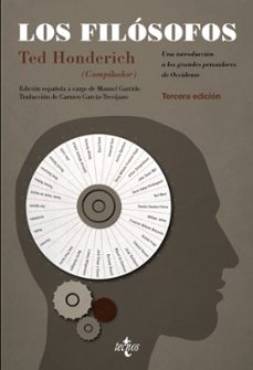 los filosofos (3ª ed.): una introduccion a los grandes pensadores de occidente-9788430963430