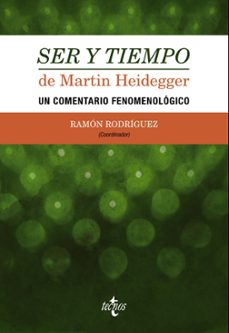 ser y tiempo de martin heidegger: un comentario fenomenologico-9788430965830