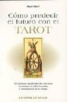 como predecir el futuro con el tarot-9788431516130