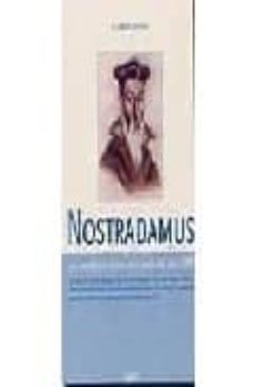 nostradamus: las profecias desde hoy hasta el año 2200 (2 ed.)-9788431522230