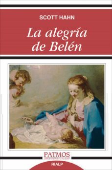 la alegria de belen-scott hahn-9788432144530
