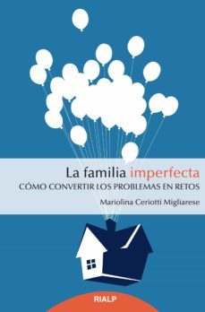 la familia imperfecta (ebook)-mariolina ceriotti migliarese-9788432151330