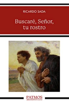 buscare, señor, tu rostro-ricardo sada fernandez-9788432171130