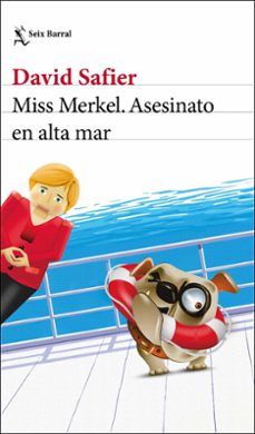 miss merkel. asesinato en alta mar-david safier-9788432244230