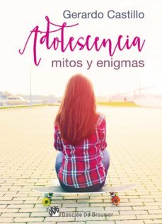 adolescencia: mitos y enigmas (ebook)-gerardo castillo ceballos-9788433037930