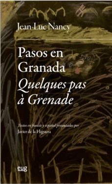 pasos en granada = quelques pas a grenade-jean-luc nancy-9788433870230