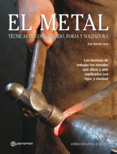 artes &amp; oficios. el metal (ebook)-jose antonio ares-9788434243330