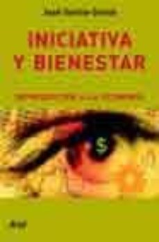 iniciativa y bienestar: introduccion a la economia-jose antonio garcia duran de lara-9788434444430