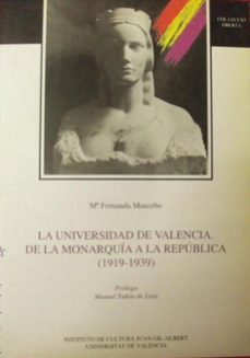 universidad de valencia de monarquia a republica (1919-1939)-9788437016030