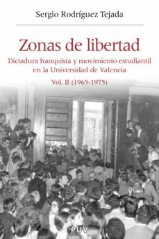 zonas de libertad (vol. ii) (ebook)-sergio rodriguez tejada-9788437083230