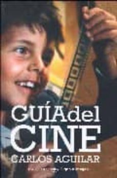 guia del cine-carlos aguilar-9788437626130
