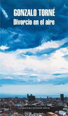 divorcio en el aire (ebook)-gonzalo torne-9788439728030