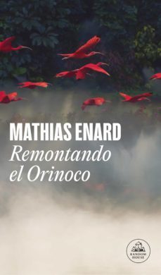remontando el orinoco (ebook)-mathias enard-9788439740230