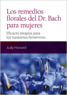 los remedios florales del dr. bach para mujeres-judy howard-9788441431430