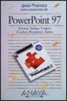 powerpoint 97 (guias practicas)-9788441500730