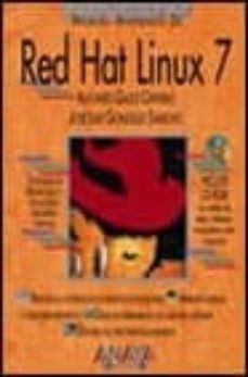 red hat linux 7 (incluye cd-rom)-alfonso gazo cervero-jose luis gonzalez sanchez-9788441511330