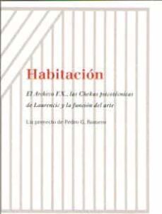 habitacion. el archivo f.x., las chekas psicotecnicas de laurenci c y la funcion-9788445137130