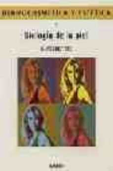 biologia de la piel. dermocosmetica y estetica (vol. 1)-9788445802830