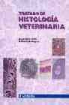 tratado de histologia veterinaria-alicia rodriguez blanco-antonio gazquez ortiz-9788445814130