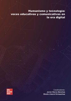 humanismo y tecnología-javier sierra sanchez-sheila liberal ormaechea-9788448651930