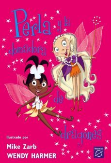 perla 3 - perla y la domadora de dragones (ebook)-wendy harmer-9788448842130