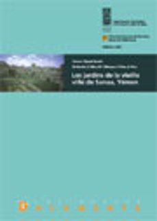 les jardins de l ancienne ville de sanaa, yemen-miquel barcelo perello-9788449023330