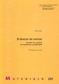 director de cuentas: gestion de cuentas en marketing y publicidad-pere soler maso-9788449025730
