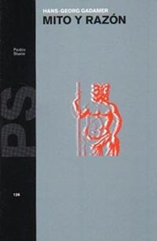 mito y razon-hans georg gadamer-9788449303630