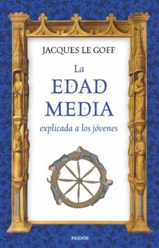 la edad media explicada a los jovenes (ebook)-jacques le goff-9788449333330