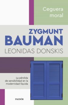 ceguera moral (ebook)-zygmunt bauman-leonidas donskis-9788449340130