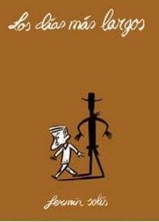 los dias mas largos-fermin solis-9788460767930