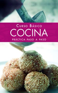 (pe) curso basico de cocina practica paso a paso-pablo comesaña costas-9788466217330