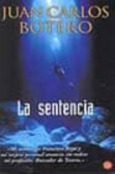 la sentencia-juan carlos botero-9788466311830