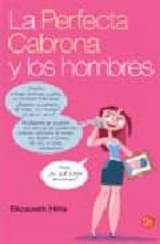 la perfecta cabrona y los hombres-9788466319430