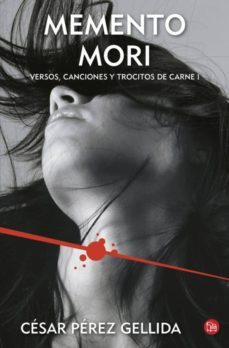 memento mori (trilogia versos, canciones y trocitos de carne 1)-9788466327930