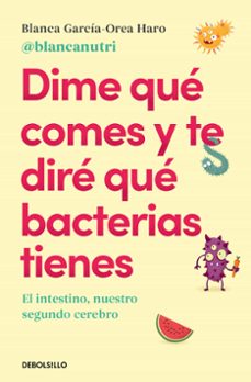 dime que comes y te dire que bacterias tienes-9788466380430