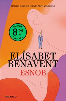 esnob (edicion limitada)-elisabet benavent-9788466390330